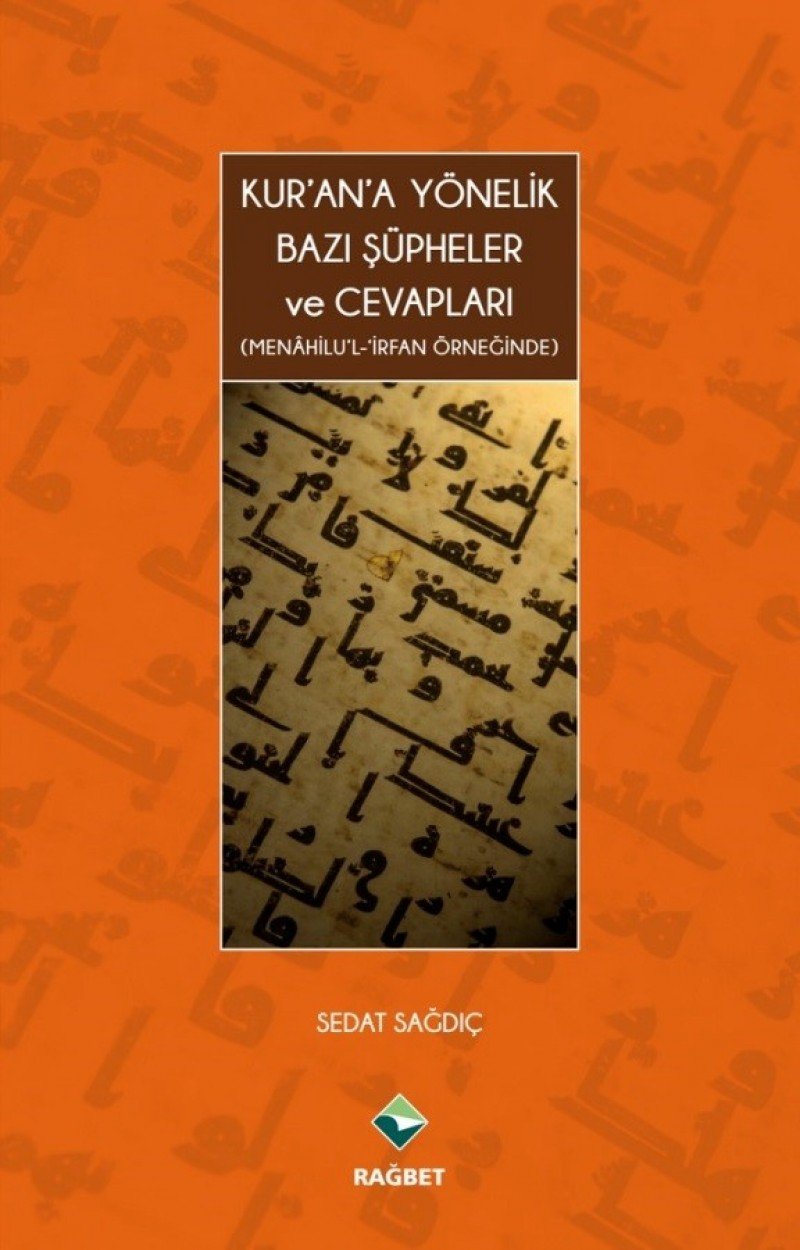 Kur'an'a Yönelik Bazi Süpheler ve Cevaplari Books