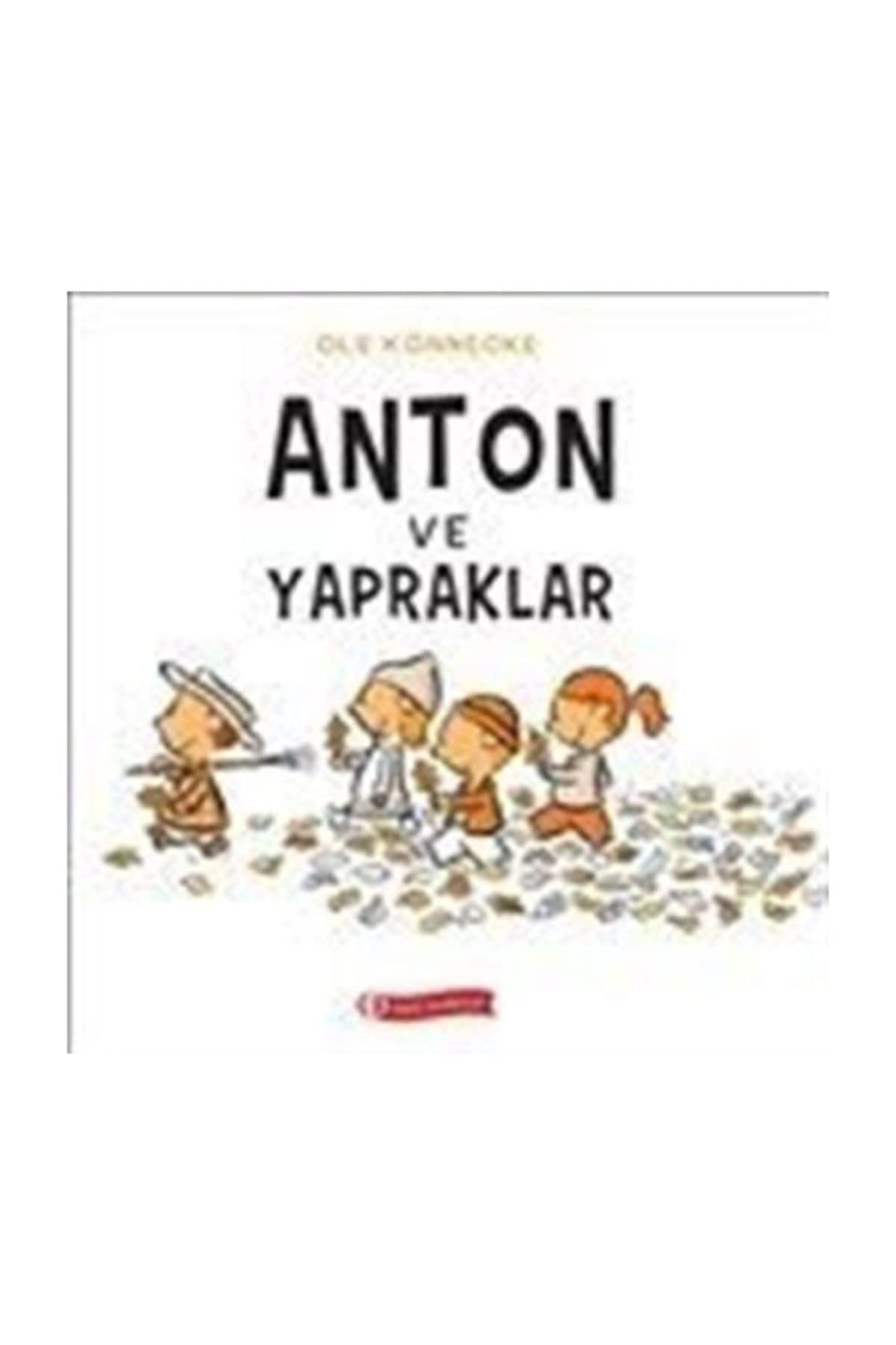 Anton ve Yapraklar Contemporary literature