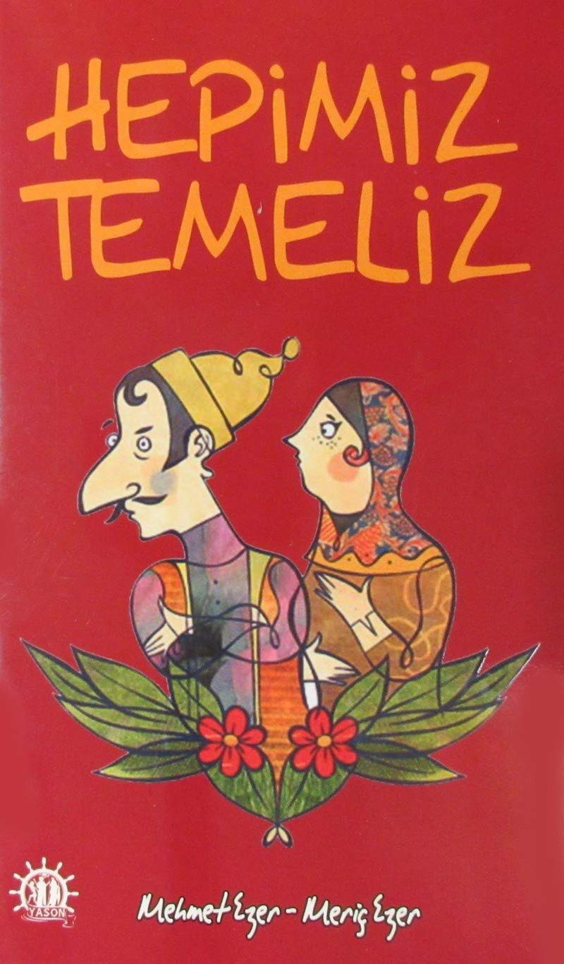 Hepimiz Temeliz: En Orjinal Temel Fıkraları Humour & Satire
