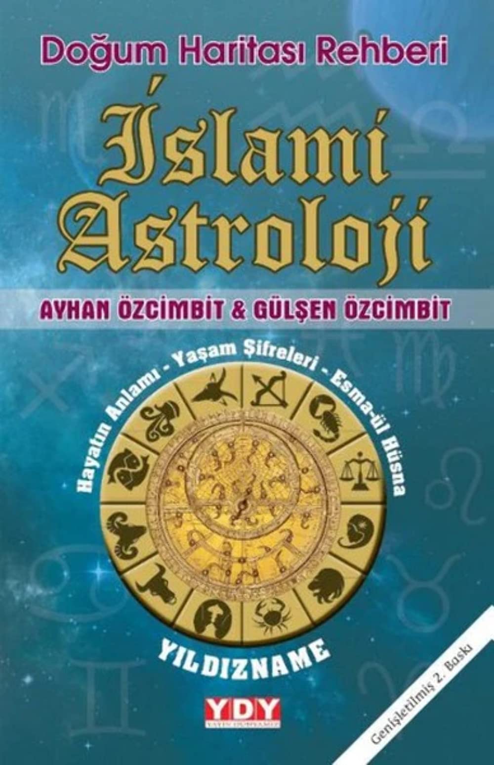 Islami Astroloji: Dogum Haritasi Rehberi Books