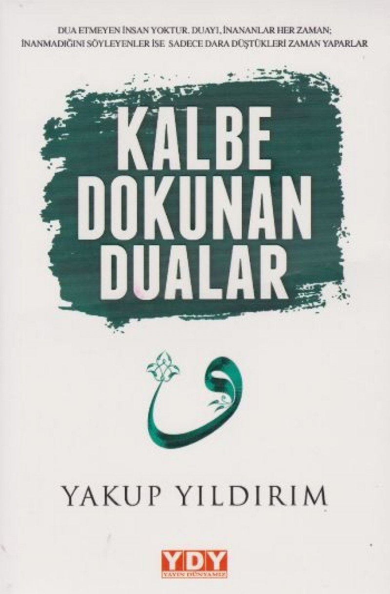 Kalbe Dokunan Dualar book