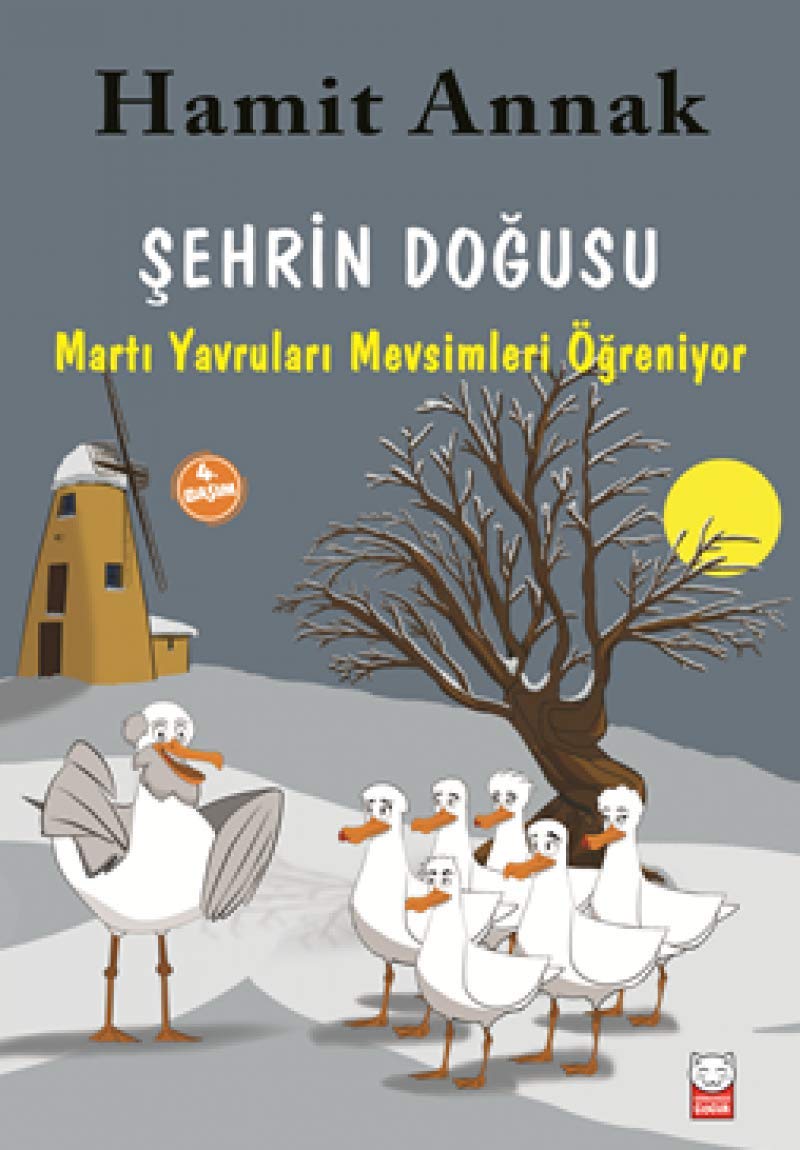 Şehrin Doğusu: Martı Yavruları Mevsimleri Öğreniyor Contemporary literature