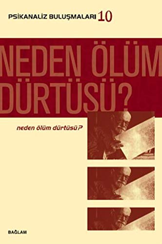 Psikanaliz Bulusmalari 10 Neden Ölüm Dürtüsü Books