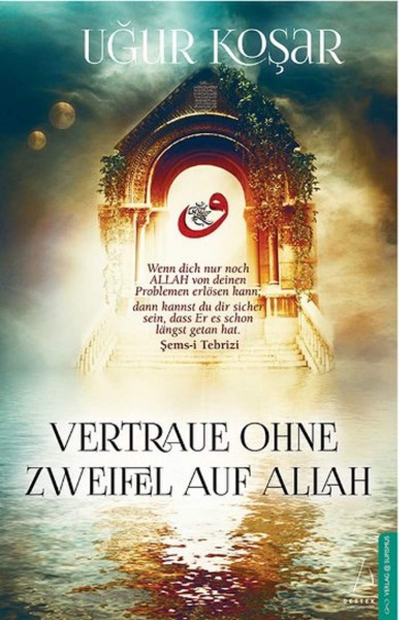 Vertraue ohne Zweifel auf Allah Contemporary literature
