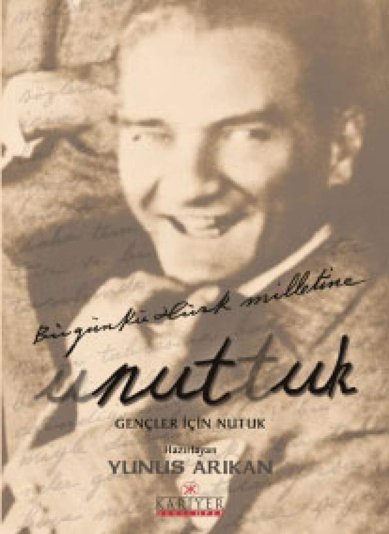 Unuttuk - Gençler İçin Nutuk Memories