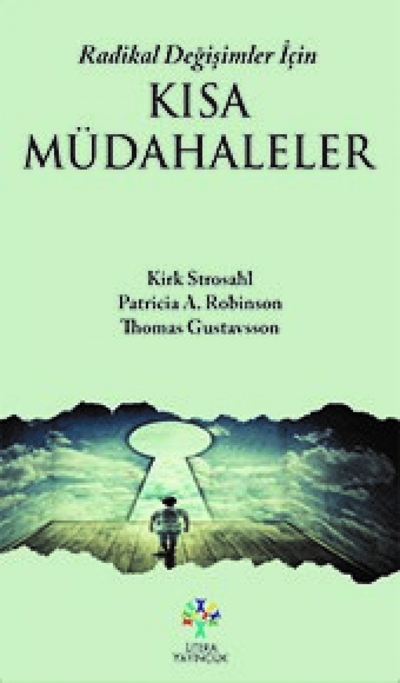 Radikal Degisimler Icin Kisa Müdahaleler Psychology