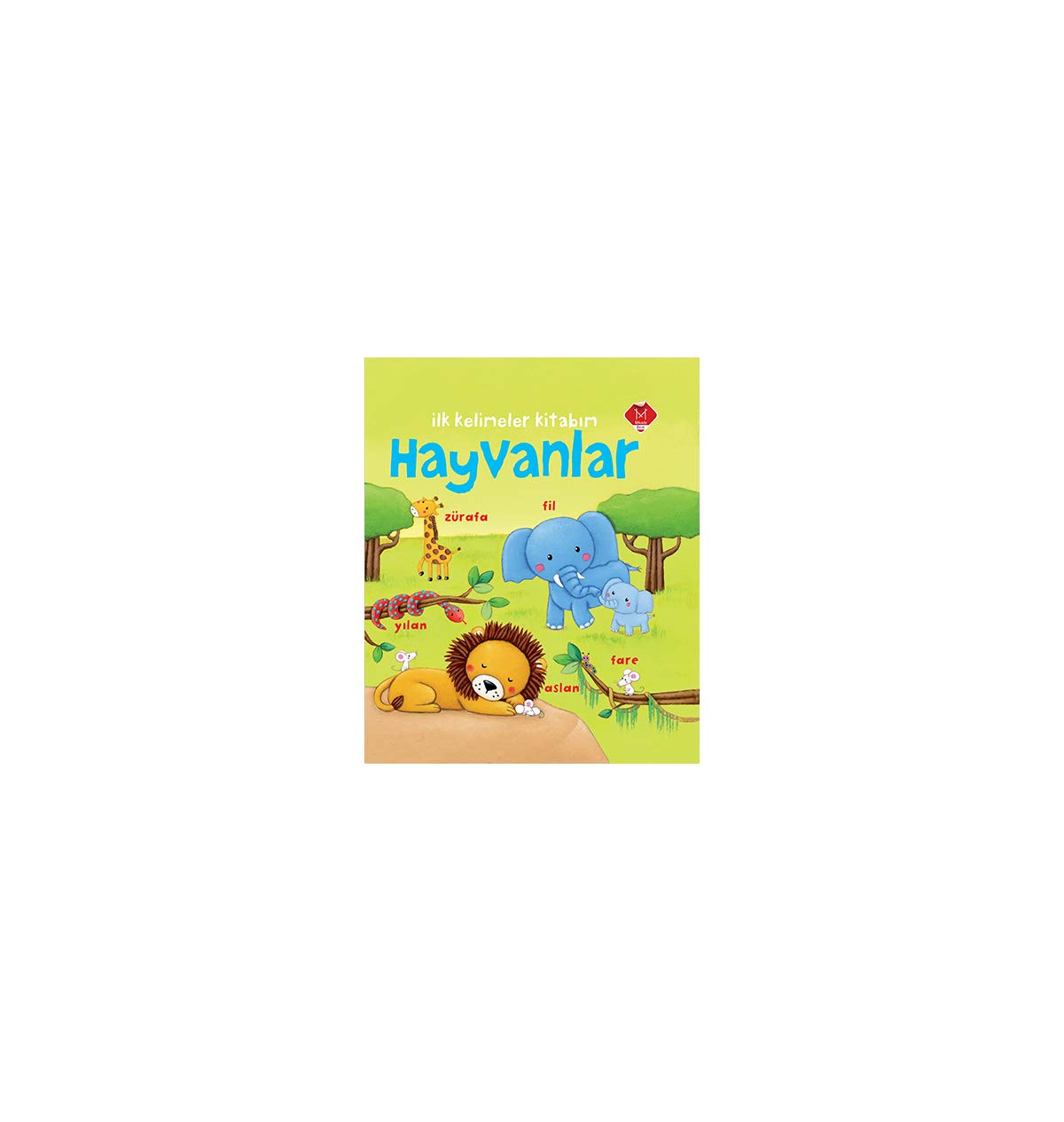 Hayvanlar: İlk Kelimeler Kitabım Fairy Tales & Legends