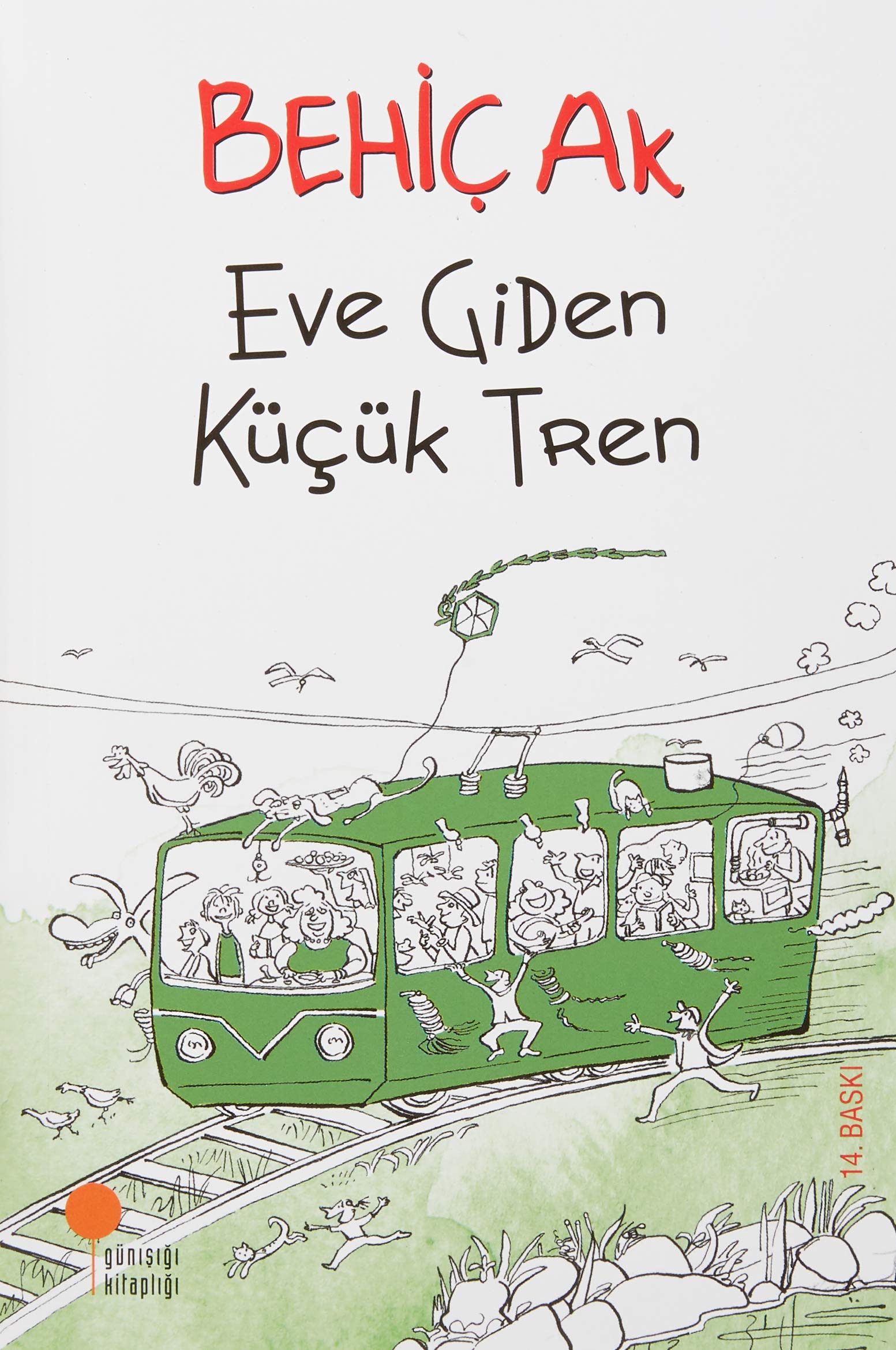 Eve Giden Kücük Tren Contemporary literature