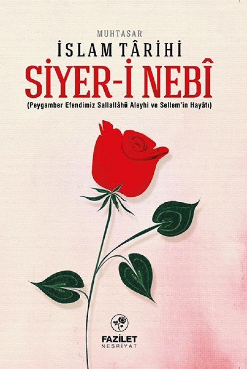 Siyer i Nebi Muhtasar Islam Tarihi Social Sciences