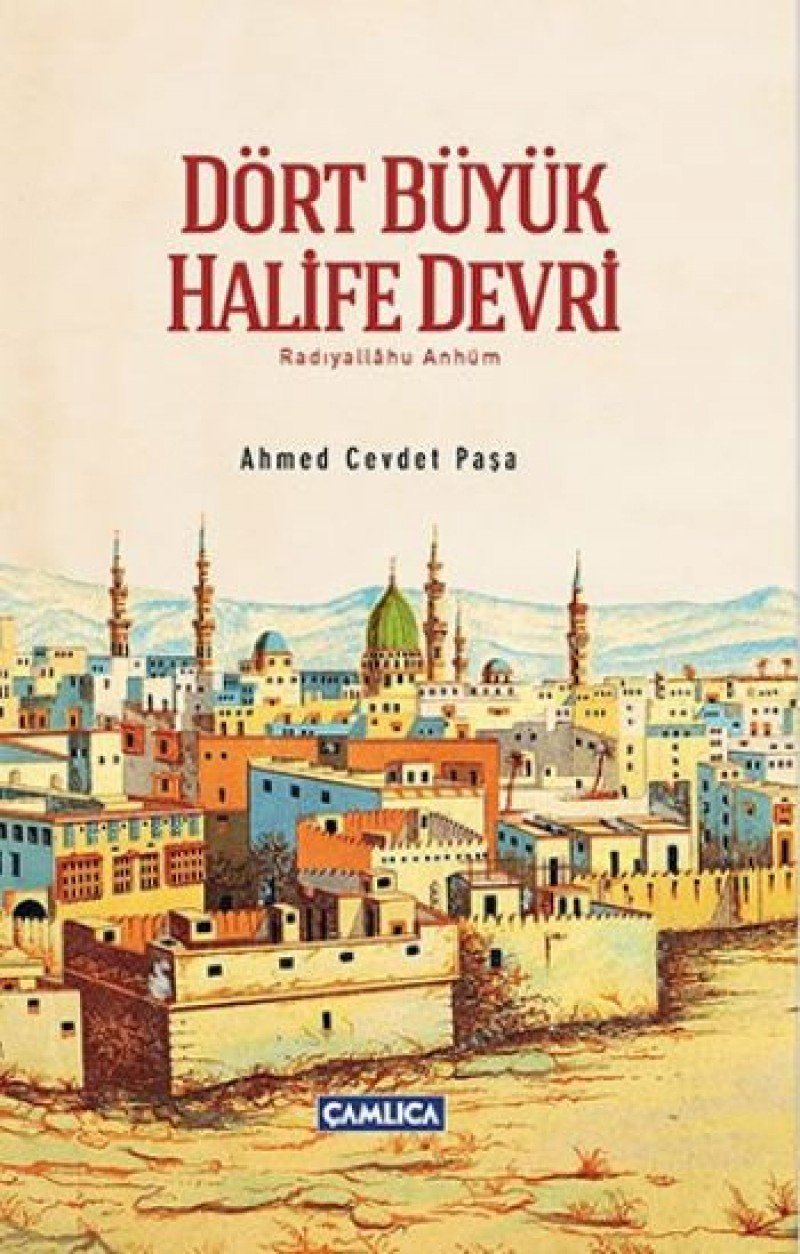 Dört Büyük Halife Devri: Radiyallahü Anhüm Social Sciences