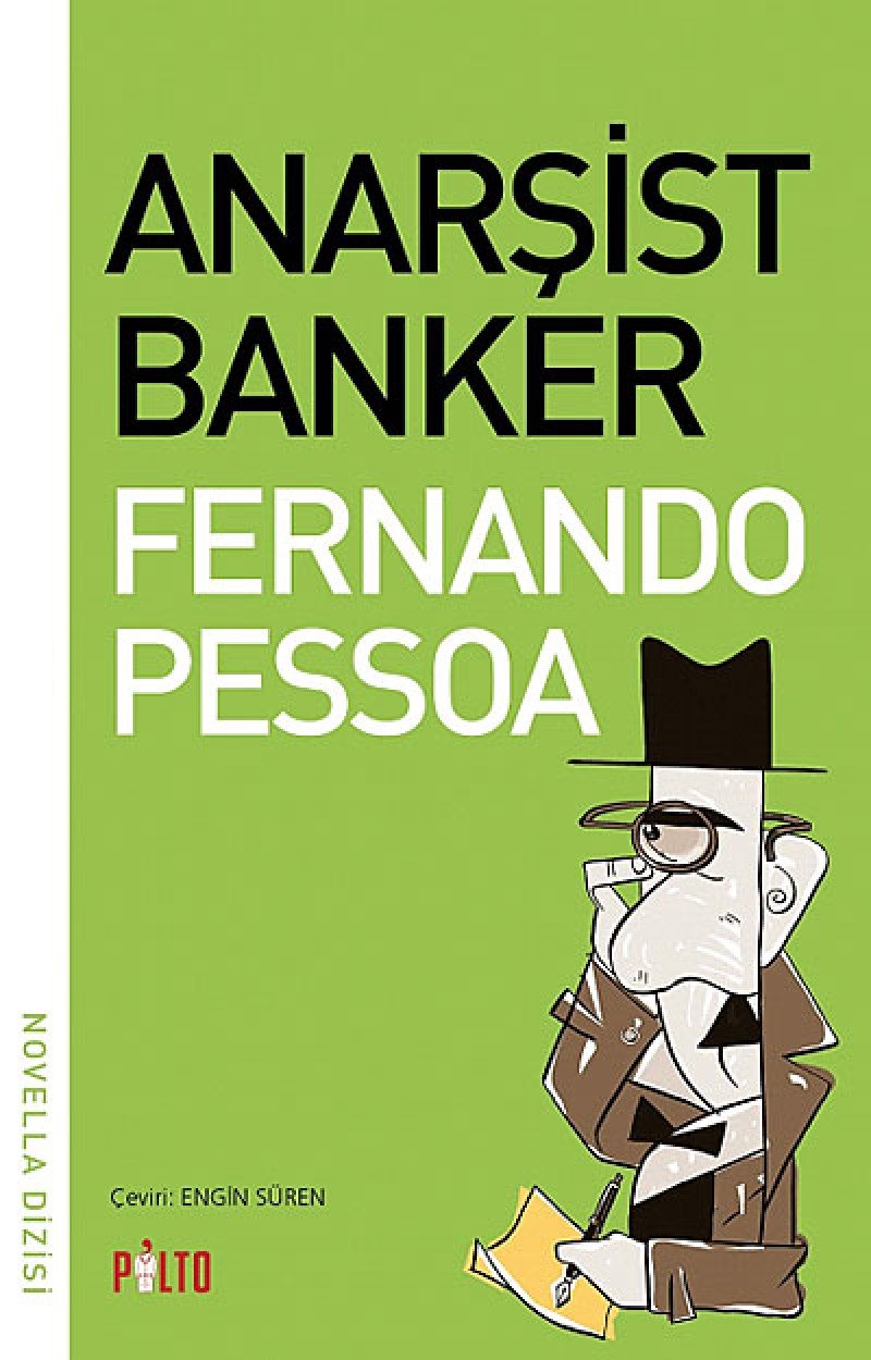 Anarsist Banker: Novella Dizisi Contemporary literature