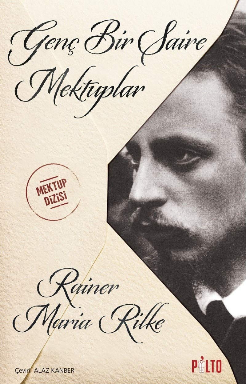 Genç Bir Şaire Mektuplar: Mektup Dizisi Essays & Short Stories