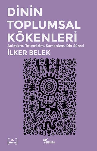 Dinin Toplumsal Kökenleri Books
