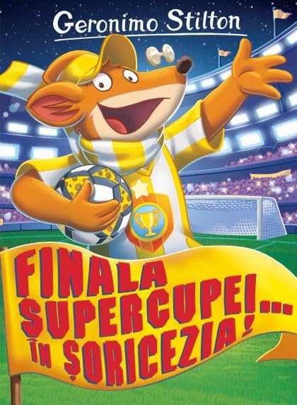 Finala Supercupei… In Soricezia Novels & Short Stories