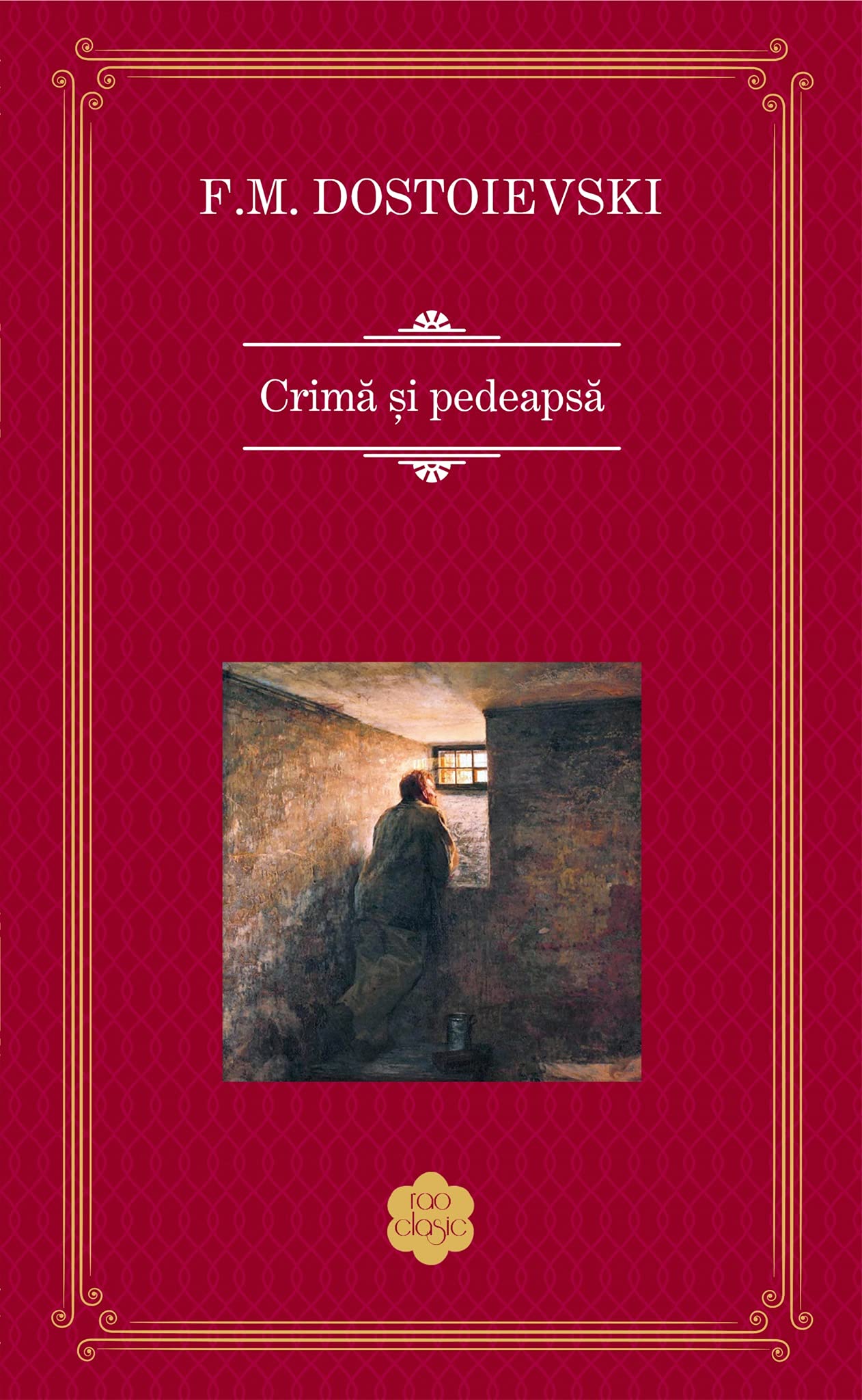 Crima Si Pedeapsa. Rao Clasic Classics