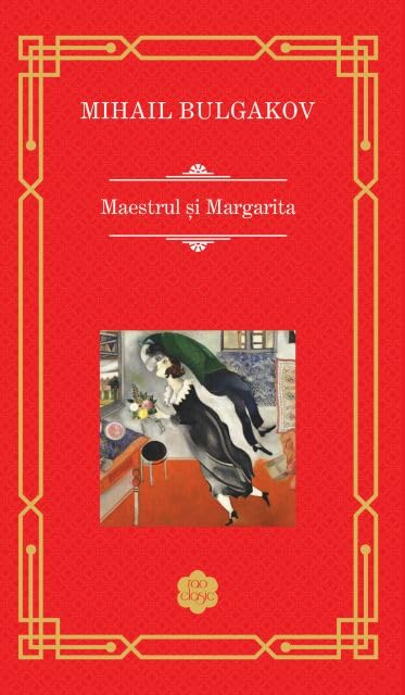 Maestrul Si Margarita. Rao Clasic Classics