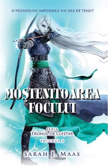 Mostenitoarea focului. Seria Tronul de clestar Vol.3 Contemporary literature