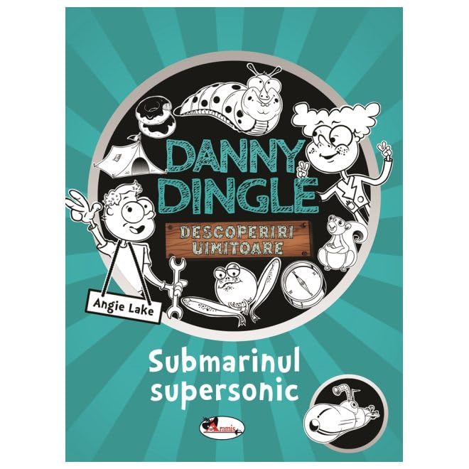 Danny Dingle. Submarinul Supersonic Novels & Short Stories