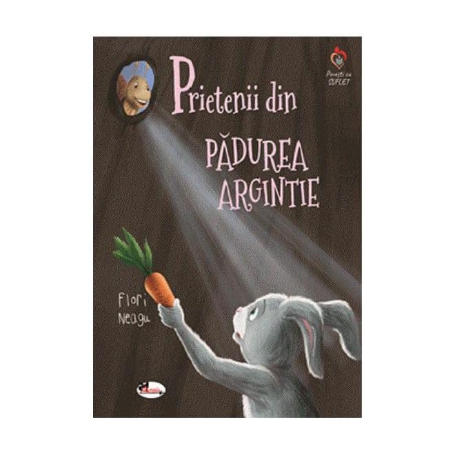 Prietenii Din Padurea Argintie Novels & Short Stories