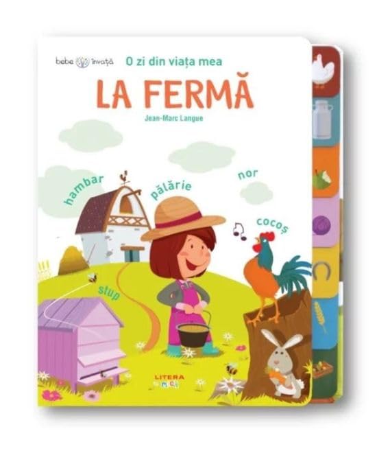 O Zi Din Viata Mea. La Ferma. Bebe Invata book