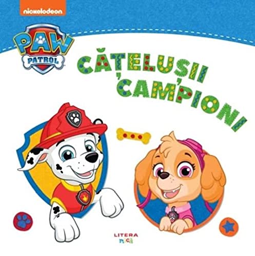 Patrula Catelusilor. Catelusii Campioni book