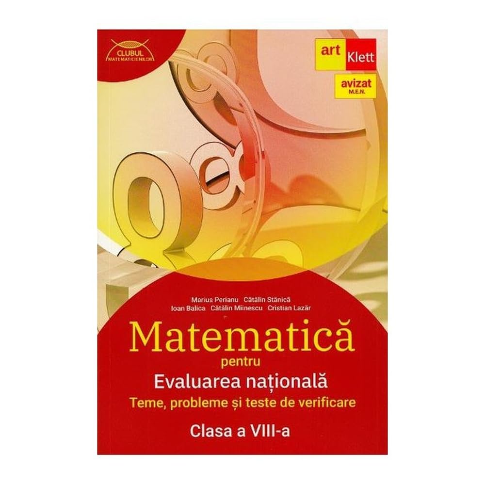 Matematica Pentru Evaluarea Nationala. Teme, Probleme Si Teste De Verificare. Clasa A Viii-A Non-fiction