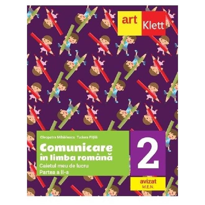 Comunicare In Limba Romana. Caietul Meu De Lucru. Clasa A 2-A. Partea A 2-A Non-fiction