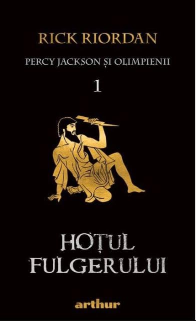 Percy Jackson Si Olimpienii, Vol. 1. Hotul Fulgerului (Pb) Novels & Short Stories