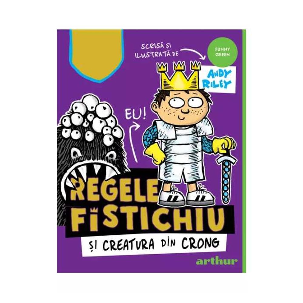 Regele Fistichiu Si Creatura Din Crong book