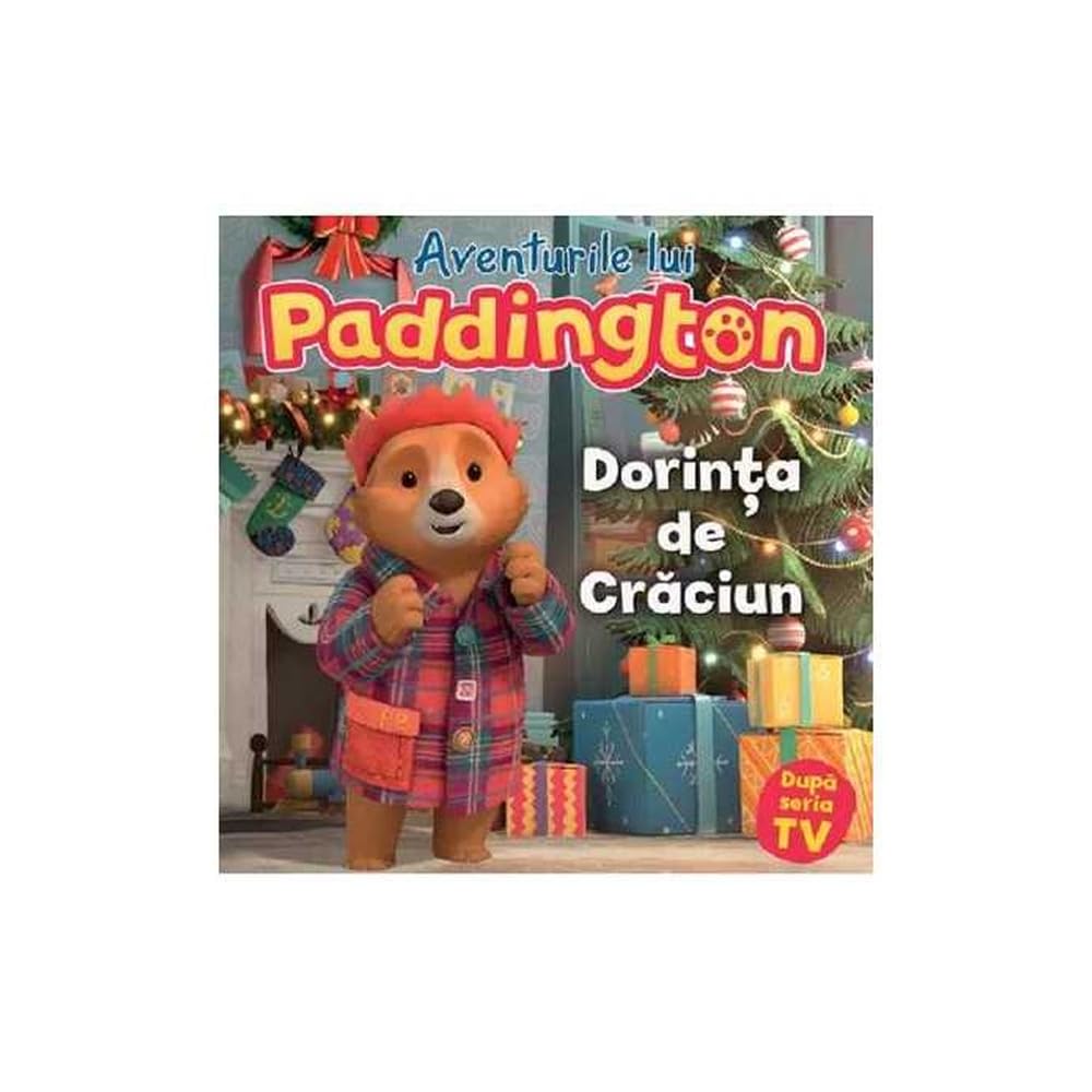 Aventurile Lui Paddington: Dorinta De Craciun Novels & Short Stories