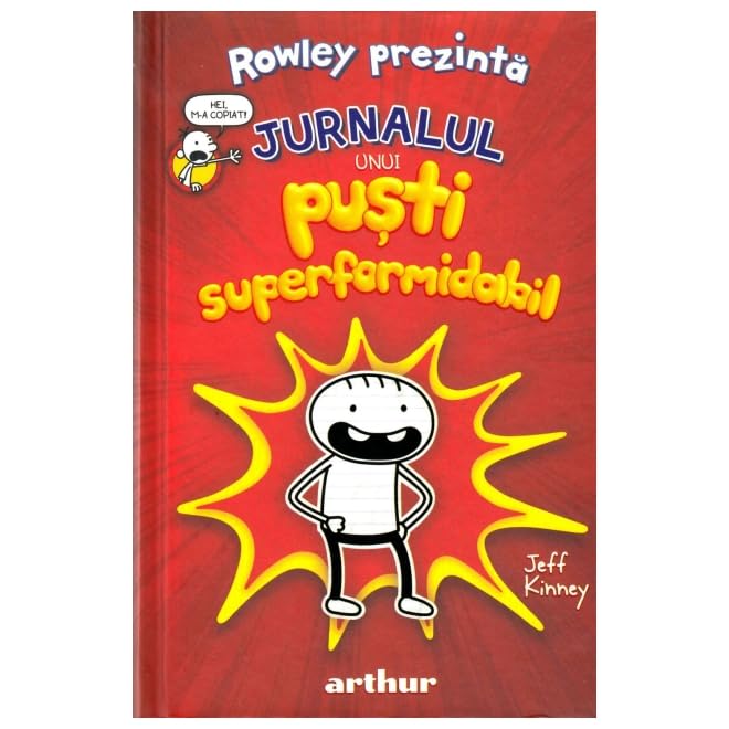 Rowley Prezinta 1. Jurnalul Unui Pusti Superformidabil book