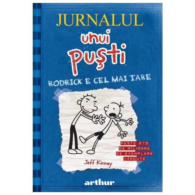 Jurnalul Unui Pusti, Vol. 2. Rodrick E Cel Mai Tare (Hc) book