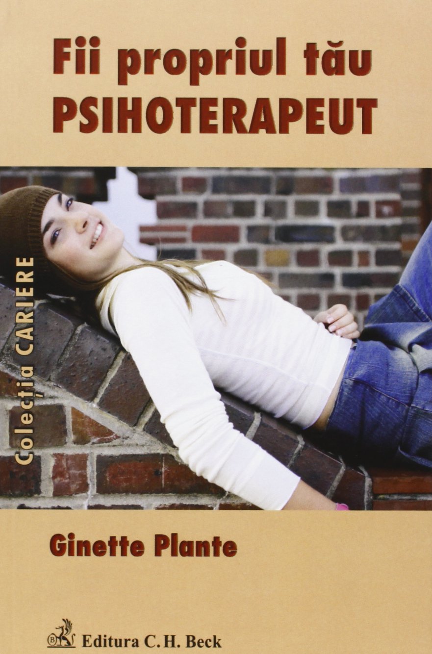 FII PROPRIUL TAU PSIHOTERAPEUT Books