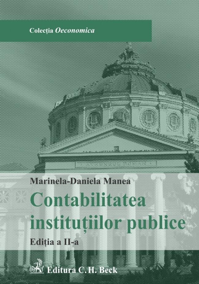 CONTABILITATEA INSTITUTIILOR PUBLICE EDITIA A 2A Books