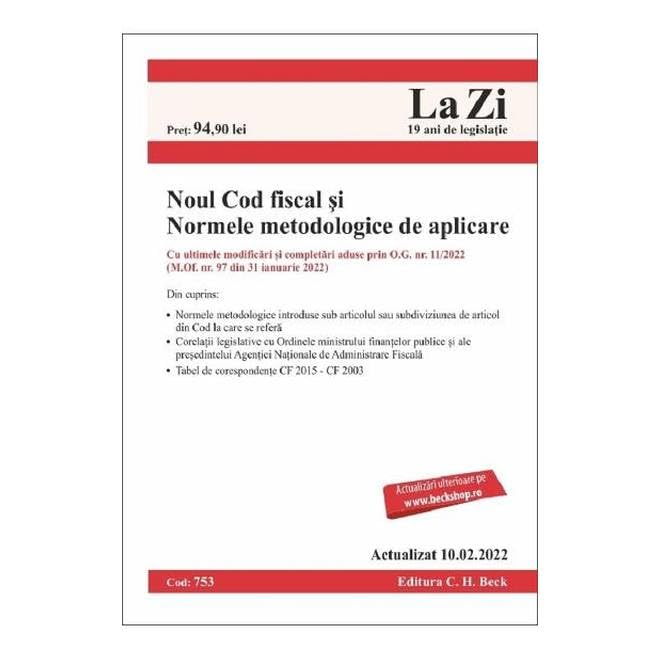 Noul Cod Fiscal Si Normele Metodologice De Aplicare Actualizat10.02.2022 Law