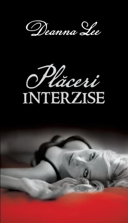 PLACERI INTERZISE PASSION Books