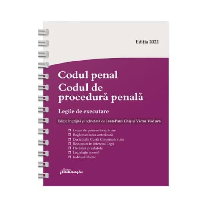 Codul Penal. Codul De Procedura Penala. Legile De Executare. Actualizat 20.01.2022 Law