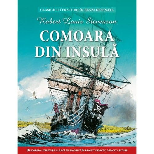 COMOARA DIN INSULA ROBERT LOUIS STEVENSON CLASICII LITERATURII IN BENZI DESENATE Books