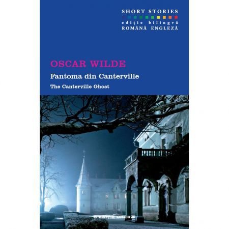 FANTOMA DIN CANTERVILLE SHORT STORIES Books