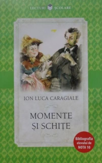 Momente Si Schite Novels & Short Stories
