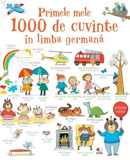 Primele Mele 1000 De Cuvinte In Limba Germana Novels & Short Stories