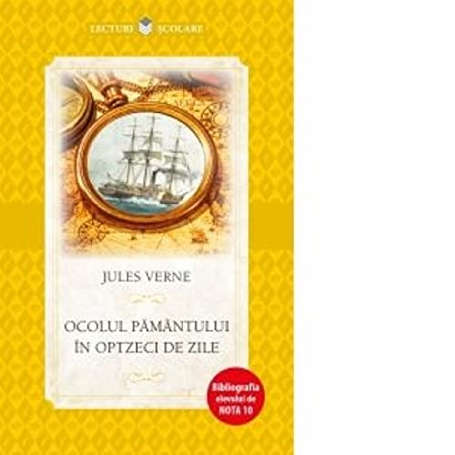 Ocolul Pamantului In Optzeci De Zile Novels & Short Stories