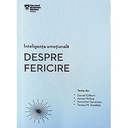 Inteligenta Emotionala. Despre Fericire book