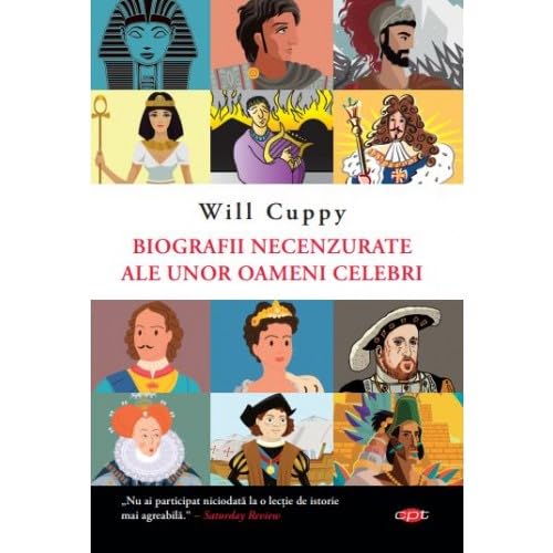 Biografii Necenzurate Ale Unor Oameni Celebri book