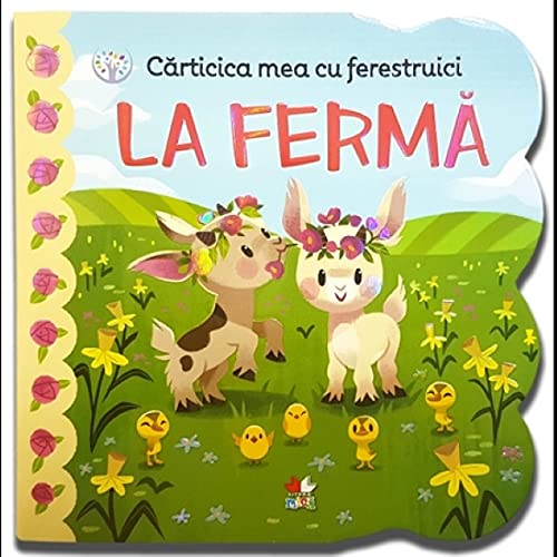 Carticica Mea Cu Ferestruici. La Ferma Novels & Short Stories