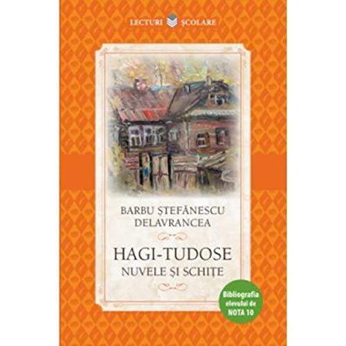 Hagi Tudose Nuvele Si Schite book