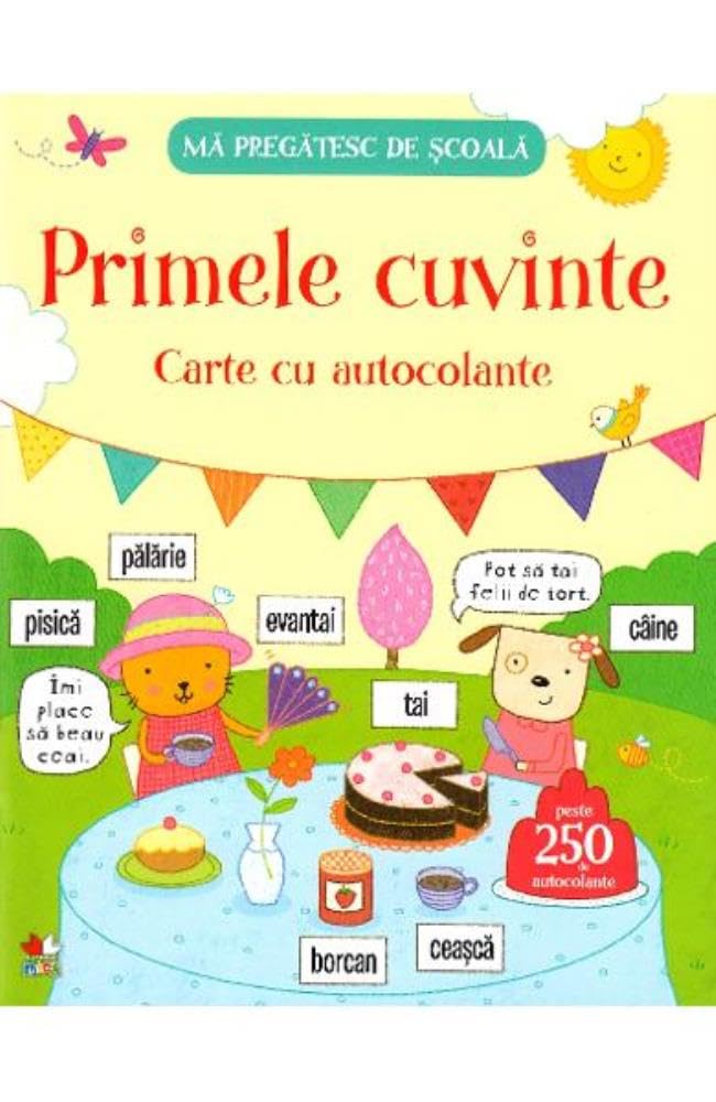 Ma pregatesc de scoala. Primele cuvinte. Carte cu autocolante book