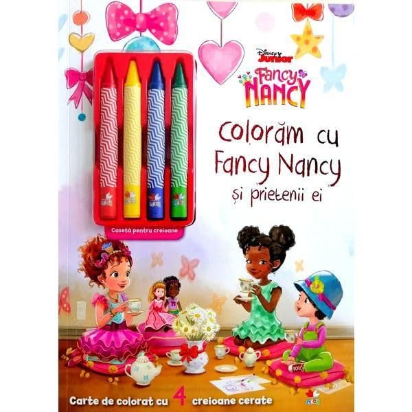 Disney. Fancy Nancy. Coloram Cu Fancy Nancy Si Prietenii Ei. Contine 4 Creioane Cerate Novels & Short Stories