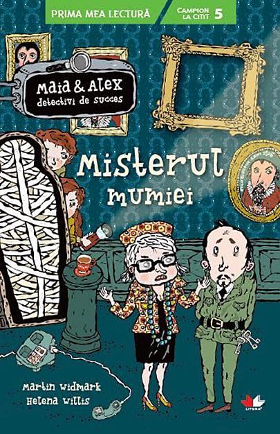 Maia Si Alex. Misterul Mumiei Novels & Short Stories