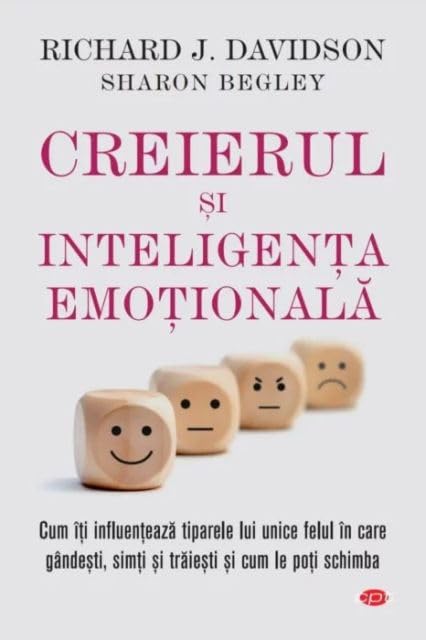 Creierul Si Inteligenta Emotionala. Carte Pentru Toti book